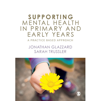 Supporting Mental Health in Primary and Early Years (Paperback) bij Singel 344