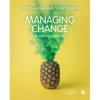 Managing Change in Organizations (Paperback) bij Singel 344