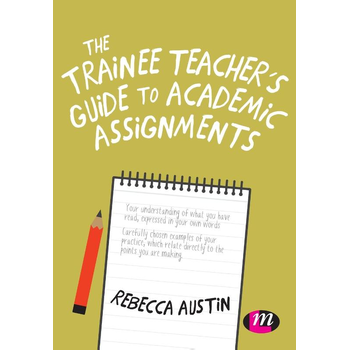 The Trainee Teacher's Guide to Academic Assignments (Paperback) bij Singel 344