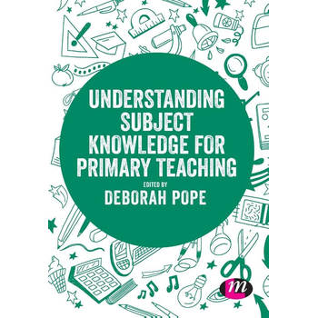 Understanding Subject Knowledge for Primary Teaching (Paperback) bij Singel 344