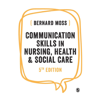 Communication Skills in Nursing, Health and Social Care (Hardback) bij Singel 344