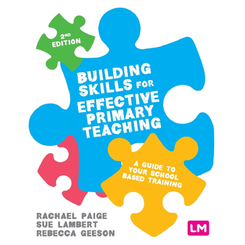 Building Skills for Effective Primary Teaching (Paperback) bij Singel 344