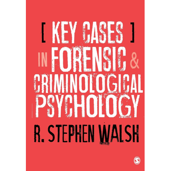 Key Cases in Forensic and Criminological Psychology (Paperback) bij Singel 344