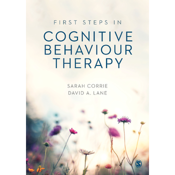 First Steps in Cognitive Behaviour Therapy (Hardback) bij Singel 344