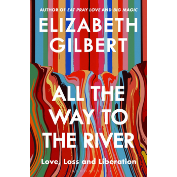 All the Way to the River (Hardback) bij Singel 344