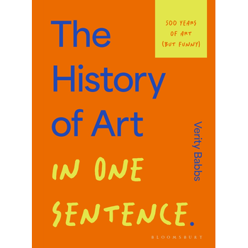The History of Art in One Sentence (Hardback) bij Singel 344