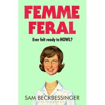 Femme Feral (Paperback) bij Singel 344