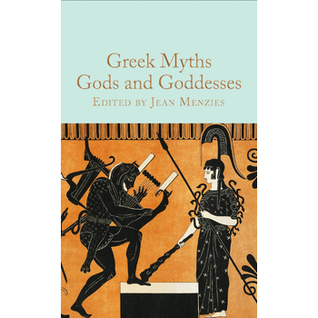 Greek Myths: Gods and Goddesses (Hardback) bij Singel 344