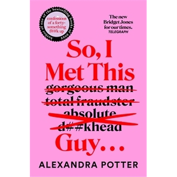 So, I Met This Guy . . . (Paperback) bij Singel 344