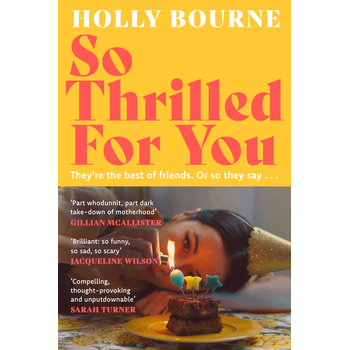 So Thrilled For You (Paperback) bij Singel 344