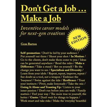 Don't Get a Job...Make a Job New Edition (Paperback) bij Singel 344