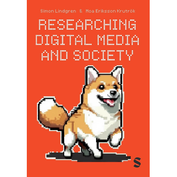 Researching Digital Media and Society (Paperback) bij Singel 344