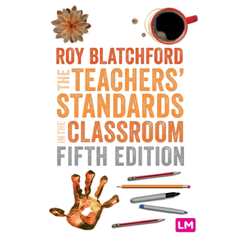 The Teachers' Standards in the Classroom (Paperback) bij Singel 344