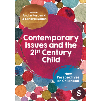 Contemporary Issues and the 21st Century Child (Paperback) bij Singel 344