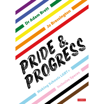 Pride and Progress: Making Schools LGBT+ Inclusive Spaces (Paperback) bij Singel 344