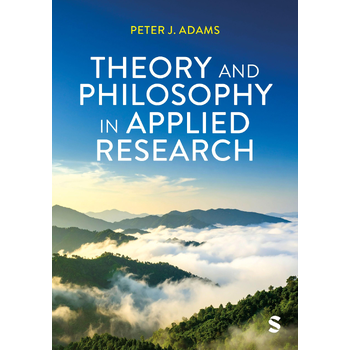 Theory and Philosophy in Applied Research (Paperback) bij Singel 344