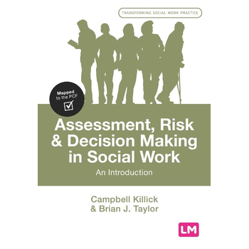 Assessment, Risk and Decision Making in Social Work (Paperback) bij Singel 344