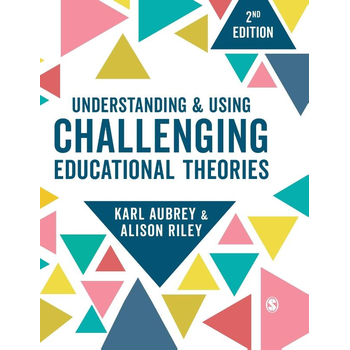Understanding and Using Challenging Educational Theories (Hardback) bij Singel 344