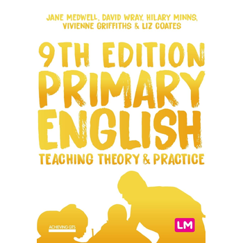 Primary English: Teaching Theory and Practice (Paperback) bij Singel 344
