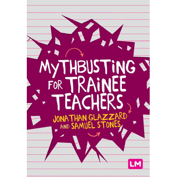 Mythbusting for Trainee Teachers (Paperback) bij Singel 344