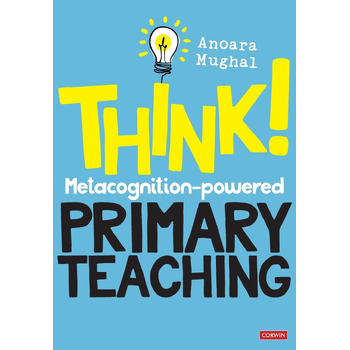 Think!: Metacognition-powered Primary Teaching (Paperback) bij Singel 344