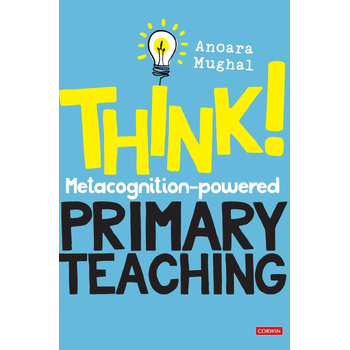 Think!: Metacognition-powered Primary Teaching (Hardback) bij Singel 344