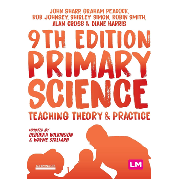 Primary Science: Teaching Theory and Practice (Paperback) bij Singel 344