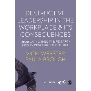 Destructive Leadership in the Workplace and its Consequences (Hardback) bij Singel 344