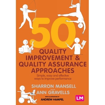 50 Quality Improvement and Quality Assurance Approaches (Paperback) bij Singel 344