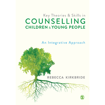Key Theories and Skills in Counselling Children and Young People (Hardback) bij Singel 344