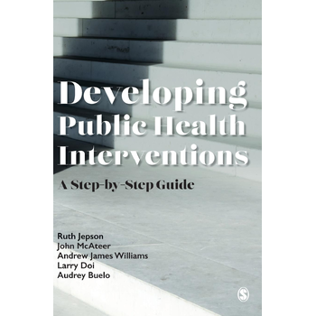 Developing Public Health Interventions (Paperback) bij Singel 344