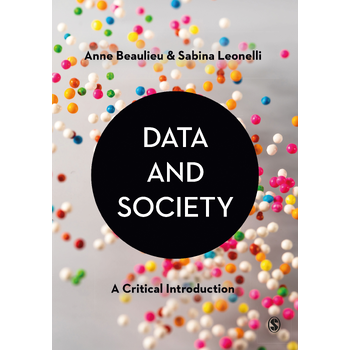 Data and Society: A Critical Introduction (Hardback) bij Singel 344