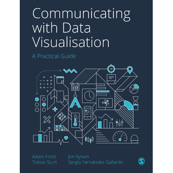 Communicating with Data Visualisation (Hardback) bij Singel 344