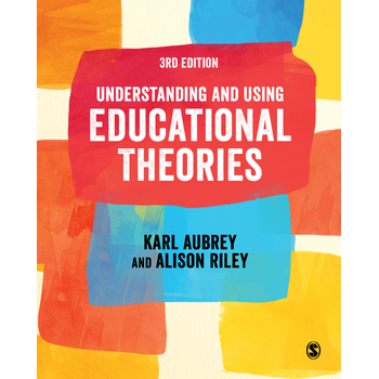 Understanding and Using Educational Theories (Hardback) bij Singel 344