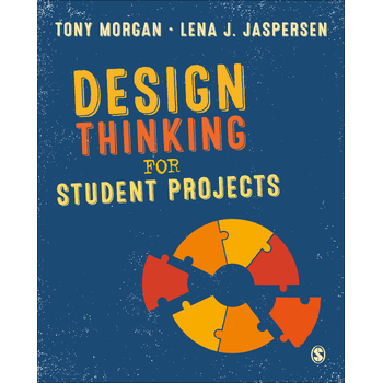 Design Thinking for Student Projects (Hardback) bij Singel 344