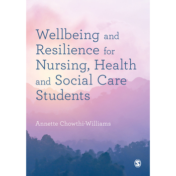 Wellbeing and Resilience for Nursing, Health and Social Care Students (Paperback) bij Singel 344