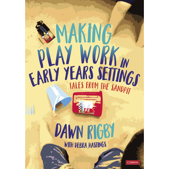 Making Play Work in Early Years Settings (Hardback) bij Singel 344