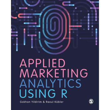 Applied Marketing Analytics Using R (Paperback) bij Singel 344