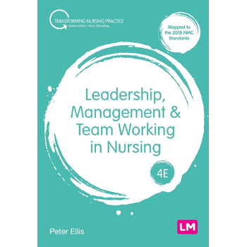 Leadership, Management and Team Working in Nursing (Paperback) bij Singel 344