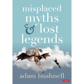 Misplaced Myths and Lost Legends (Hardback) bij Singel 344