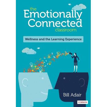 The Emotionally Connected Classroom (Paperback) bij Singel 344
