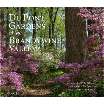 Du Pont Gardens of the Brandywine Valley (Hardback) bij Singel 344