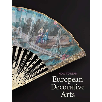 How to Read European Decorative Arts (Paperback) bij Singel 344