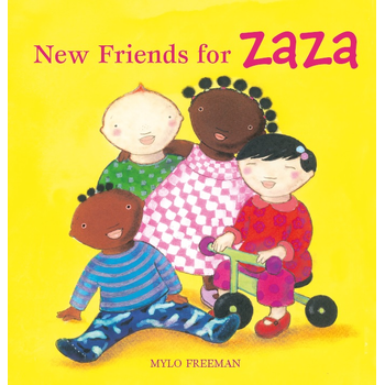New Friends for Zaza (Hardback) van Freeman, Mylo