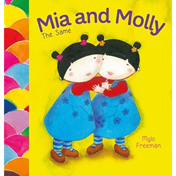 Mia and Molly: the Same and Different (Hardback) bij Singel 344