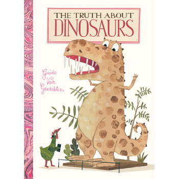 The Truth about Dinosaurs (Board book) bij Singel 344