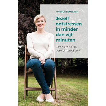 Jezelf ontstressen in minder dan vijf minuten (Paperback) bij Singel 344