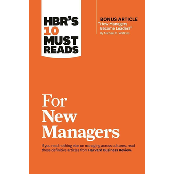 HBR's 10 Must Reads for New Managers (with bonus article "How Managers Become Leaders" by Michael D. Watkins) (HBR's 10 Must Reads) (Paperback) bij Singel 344