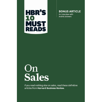 HBR's 10 Must Reads on Sales (with bonus interview of Andris Zoltners) (HBR's 10 Must Reads) (Paperback) bij Singel 344
