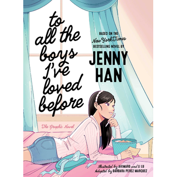 To All the Boys I've Loved Before the Graphic Novel (Paperback) bij Singel 344